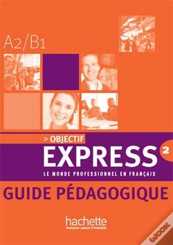 Capa do artigo Objectif Express ; Niveau 2 ; Guide Pédagogique