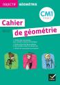 Objectif Geometrie ; Cahier De Geometrie ; Cm1 ; Cycle 3 ; Fichier De L'Eleve - Preview