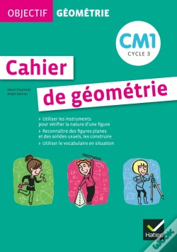 Capa do artigo Objectif Geometrie ; Cahier De Geometrie ; Cm1 ; Cycle 3 ; Fichier De L'Eleve