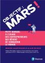Objectif : Mars ! Petit Manuel À L'Usage Des Entrepreneurs Qui Veulent Conquérir Le Monde - Preview