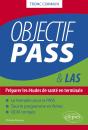 Objectif Pass : Préparer Les Études De Santé En Terminale - Preview