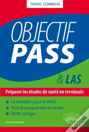 Capa do artigo Objectif Pass - Préparer Les Études De Santé En Terminale