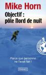 Objectif Pôle Nord De Nuit