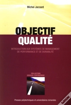 Capa do artigo Objectif Qualité ; Introduction Aux Systèmes De Management De Performance Et De Durabilité