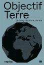 Objectif Terre : Le Design De Notre Planète - Preview
