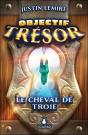 Objectif Tresor - Le Cheval De Troie - Preview