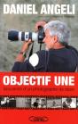 Objectif Une  Souvenirs D'Un Photographe De Stars - Preview