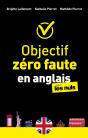 Objectif Zéro Faute En Anglais Pour Les Nuls - Preview