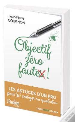 Capa do artigo Objectif Zéro Faute ! Les Astuces D'Un Pro Pour Se Corriger Au Quotidien