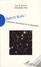 Capa do artigo Objectifs Blogs ; Explorations Dynamiques De La Blogosphère