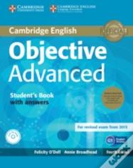 Objective Advanced Student'S Book Pack (Student'S Book With Answers With Cd-Rom And Class Audio Cds (2))