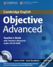 Objective Advanced Teacher'S Book With Teacher'S Resources Audio Cd/Cd-Rom