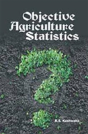 Objective Agriculture Statistics - Preview