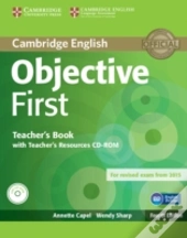 Objective First Teacher'S Book With Teacher'S Resources