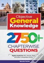 Objective General Knowledge 2750+ Chapterwise Questions