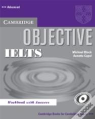 Objective Ielts Advanced Workbook With Answers