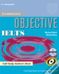 Objective Ielts Intermediate Self Study Student'S Book With Cd-Rom