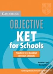 Objective Ket For Schools Practice Test Booklet Without Answers