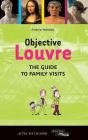 Objective Louvre - Preview