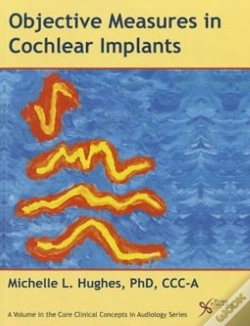 Capa do artigo Objective Measures In Cochlear Implants