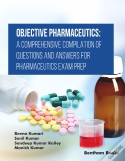 Capa do artigo Objective Pharmaceutics: A Comprehensive Compilation Of Questions And Answers For Pharmaceutics Exam Prep