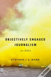 Capa do artigo Objectively Engaged Journalism