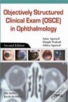 Objectively Structured Clinical Exam (Osce) In Ophthalmology