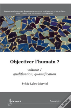 Capa do artigo Objectiver L'Humain ? Volume 1 : Qualification, Quantification