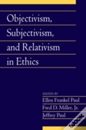 Capa do artigo Objectivism, Subjectivism, And Relativism In Ethics: Volume 25, Part 1