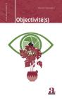 Objectivité(S) - Preview