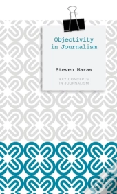 Objectivity In Journalism
