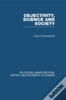 Objectivity, Science And Society