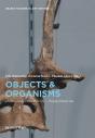 Objects And Organisms - Preview
