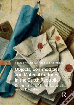 Capa do artigo Objects, Commodities And Material Cultures In The Dutch Republic