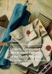 Capa do artigo Objects, Commodities And Material Cultures In The Dutch Republic