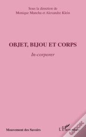 Capa do artigo Objet, Bijou Et Corps ; In-Corporer