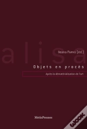 Capa do artigo Objet En Proces. Apres La Dematerialisation De L