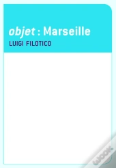 Objet: Marseille