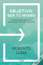 Capa do artigo Objetivo: Ser Tú Mismo