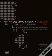 Objeto Edifício e Cidade | Object Building and City