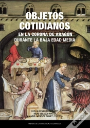 Capa do artigo Objetos Cotidianos En La Corona De Aragon Durante La Baja Edad Media