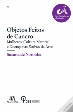 Capa do artigo Objetos Feitos de Cancro