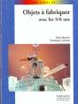Objets A Fabriquer Avec Les 5-6 Ans - Preview