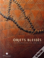 Capa do artigo Objets Blessés ; La Réparation En Afrique