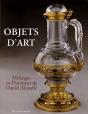 Objets D'Art ; Melanges En L'Honneur De Daniel Alcouffe - Preview