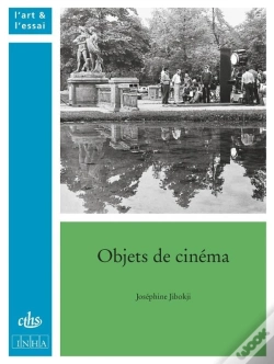 Capa do artigo Objets De Cinéma ; De Marienbad À Fantômas