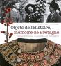 Objets De L'Histoire, Mémoire De Bretagne - Preview