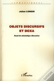 Capa do artigo Objets Discursifs Et Doxa ; Essai De Sémantique Discursive