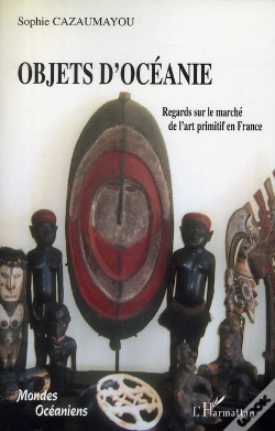 Capa do artigo Objets D'Océanie ; Regards Sur Le Marché De L'Art Primitif En France