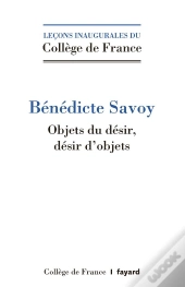Objets Du Desir. Desirs D'Objets
